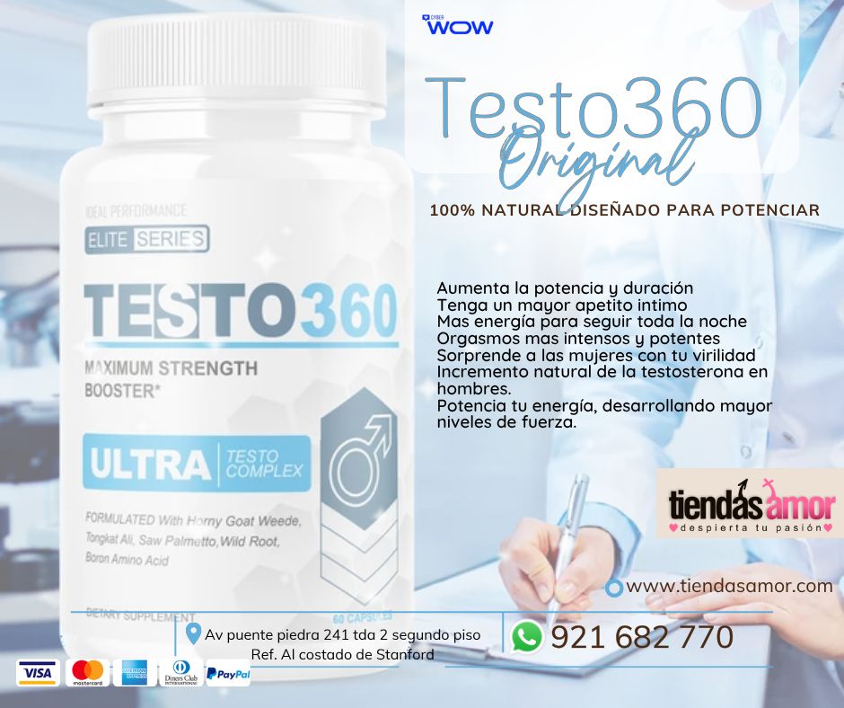 Testo 360 Aumente la potencia y la duración de sus erecciones Tienda para Adultos Novedades y Productos Exclusivos 921682770 ENVIOS NACIONAL Lima y Provincias