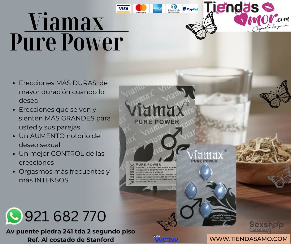 Viamax Pure Power- Potenciador Sexual /desarrollo del pene, potencia sexual eyaculación precoz, impotencia 921682770 ENVIOS NACIONAL Lima